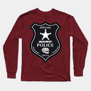 Meme Police badge Long Sleeve T-Shirt